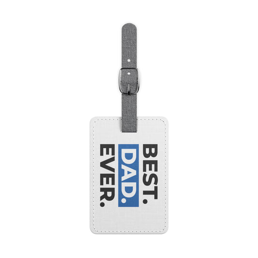 Best Dad Ever Saffiano Polyester Luggage Tag, Rectangle